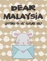 Dear Malaysia, Letters to My Future Self