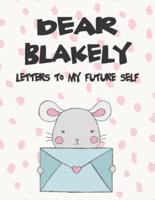Dear Blakely, Letters to My Future Self