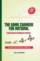 The Game Changer for National Transformation