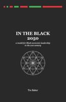 In the Black 2050