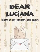 Dear Luciana, Diary of My Dreams and Hopes