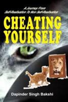 Cheating Yourself
