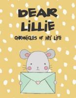 Dear Lillie, Chronicles of My Life