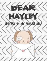 Dear Hayley, Letters to My Future Self