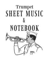 Trumpet Sheet Music & Notebook