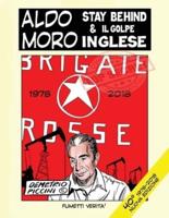 Aldo Moro Stay Behind & Il Golpe Inglese