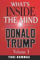 What's Inside the Mind of Donald Trump?