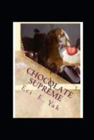 Chocolate Supreme