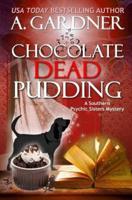 Chocolate Dead Pudding