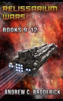 The Relissarium Wars Books 9-12