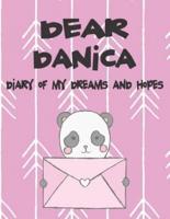 Dear Danica, Diary of My Dreams and Hopes