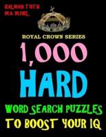 1,000 Hard Word Search Puzzles to Boost Your IQ