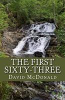 The First Sixty-Three