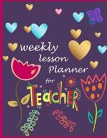 Weekly Lesson Planner for Teacher
