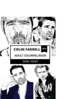Colin Farrell Adult Coloring Book