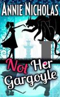 Not Her Gargoyle: Shifter Romance