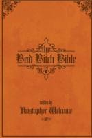 The Bad Bitch Bible