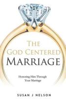 The God Centered Marriage