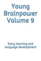 Young Brainpower Volume 9