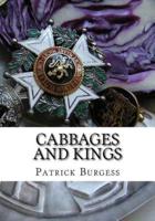 Cabbages and Kings