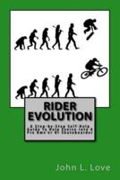 Rider Evolution