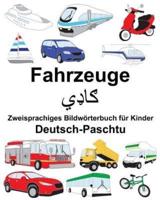 Deutsch-Paschtu Fahrzeuge Zweisprachiges Bildwörterbuch Für Kinder