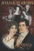 The Darcy Legacy: | A Pride and Prejudice Variation |