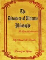 The Discovery of Ultimate Philosophy- The Key to Self-Illumination