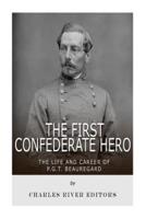 The First Confederate Hero