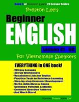Preston Lee's Beginner English Lesson 41 - 60 For Vietnamese Speakers