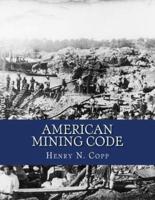 American Mining Code