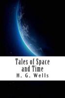 Tales of Space and Time