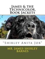 James & The Technicolor, Book Jackets