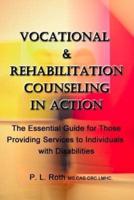 VOCATIONAL & REHABILITATION COUNSELING in ACTION