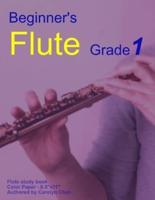 Beginner's Flute Grade 1
