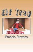 Elf Trap