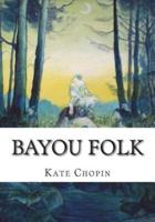 Bayou Folk