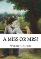 A Miss or Mrs?