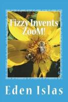 Fizzy Invents Zoom!