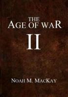 Age of War II (Anthology Edition)