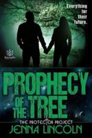 Prophecy of the Tree