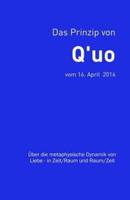 Das Prinzip Von Q'uo (16. April 2016)