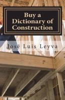Buy a Dictionary of Construction