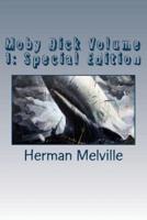 Moby Dick Volume 1