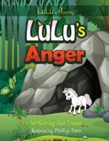 LuLu's Anger