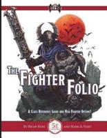 The Fighter Folio for Fifth Edition (5E)