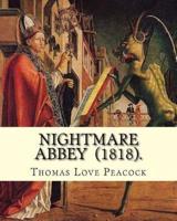 Nightmare Abbey (1818). By