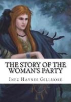 The Story of The Woman's Party
