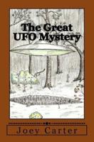 The Great UFO Mystery