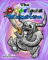 The Colorless Monster
